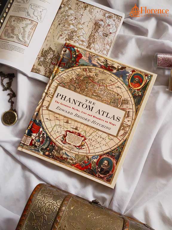 The Phantom Atlas: The Greatest Myths, Lies and Blunders on Maps